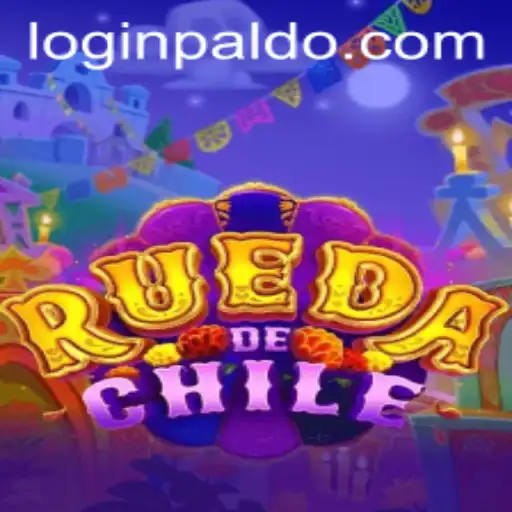 Discover the Thrilling World of RuedaDeChile and Master the Art of PALDO